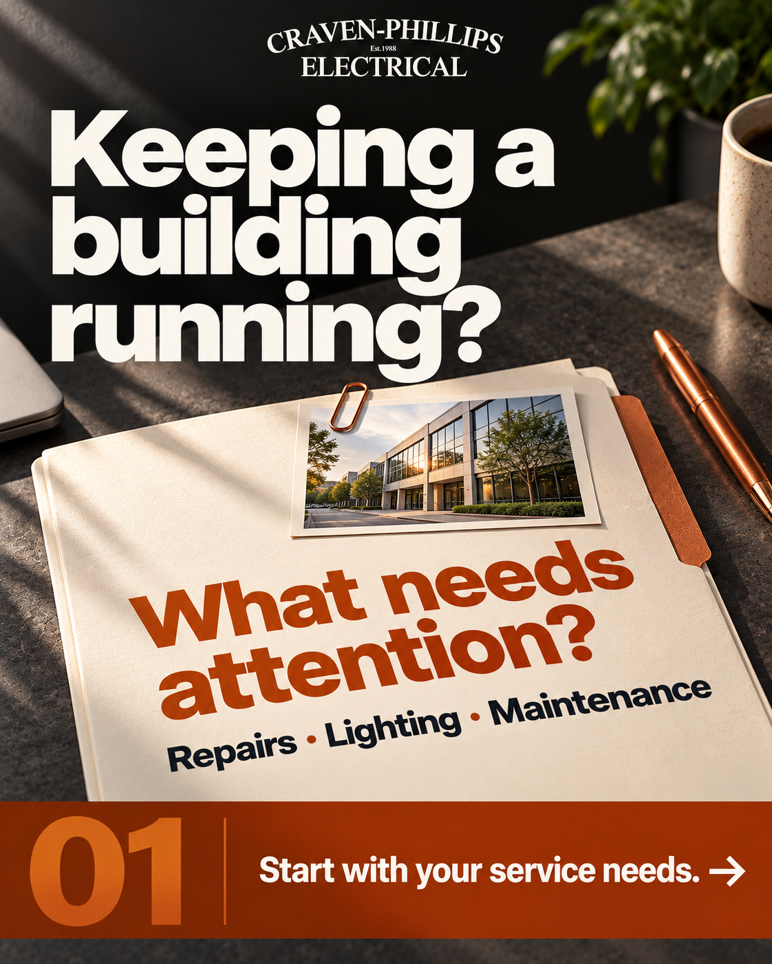 Keeping a building running? Start with your service needs.
